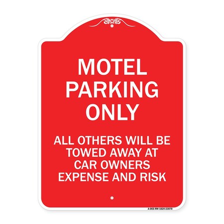 Signmission Motel Parking All Others Towed, Red & White Aluminum Architectural Sign, 18" x 24", RW-1824-23870 A-DES-RW-1824-23870